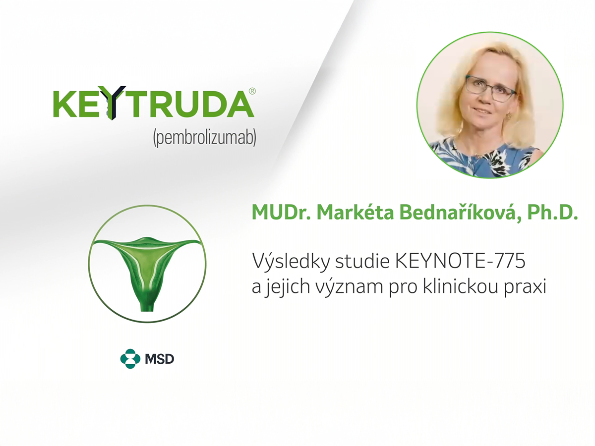 MUDr. Markéta Bednaříková, Ph.D.:Výsledky studie KEYNOTE-775 a jich význam pro klinickou praxi